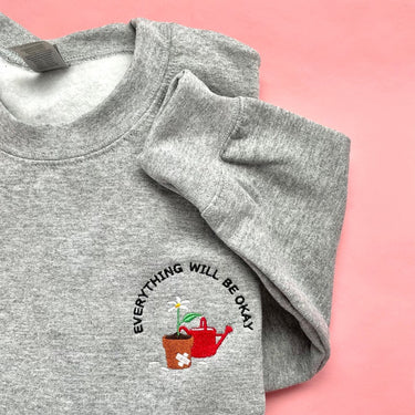 Everything Will Be Okay Embroidered Sweatshirt, Adult Unisex, Pocket Flower Embroidered Crewneck, Self Care Pull Over, Cute Embroidery Gift